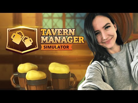 Видео: На пять минут - Tavern Manager Simulator - #1