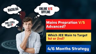 🔥 JEE Main 2022 Strategy | Best Preparation Guidance | Must Watch Complete Roadmap |