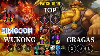 FPX GimGoon Wukong vs Gragas Top - KR Patch 10.19