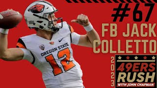 The 49ers New Versatile Weapon Jack Colletto
