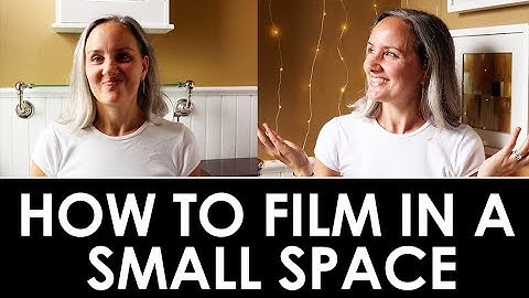 HOW TO FILM IN A SMALL SPACE - YouTube Setup For Beginners - Filmmaking 101