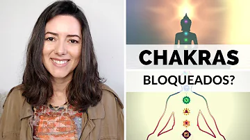 Quais os sintomas quando os chakras estão desalinhados?