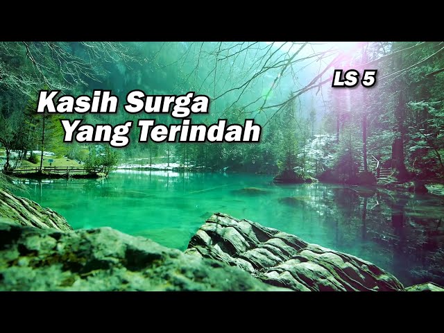 LAGU SION NO. 5 | Kasih Surga yang Terindah class=