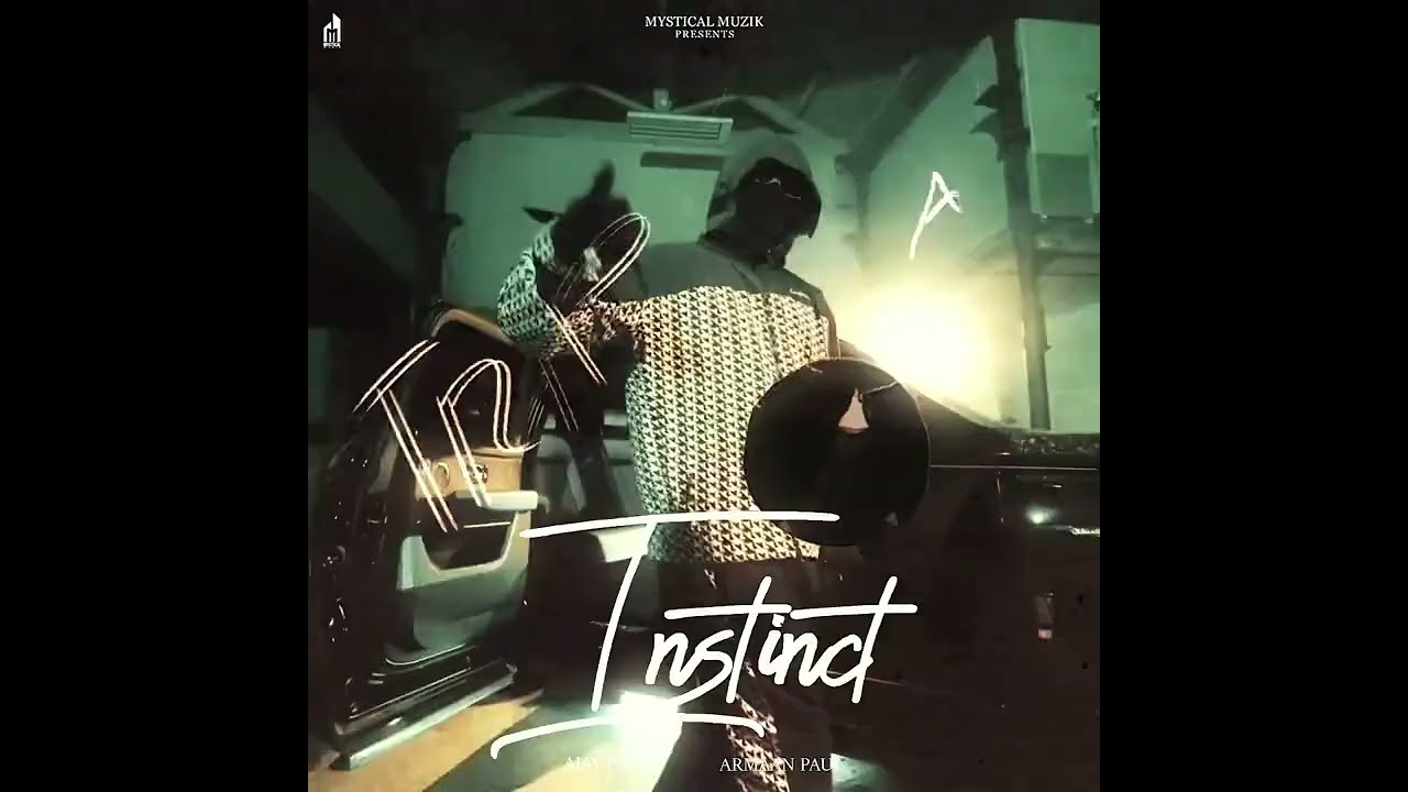 Watch Instinct - Ajay Paul | ARMAAN PAUL on YouTube Watch Instinct - Ajay Paul | ARMAAN PAUL on YouTube