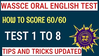 HOW TO ANSWER WASSCE ORAL ENGLISH QUESTIONS FROM TEST  1 TO 8 | Tips and Tricks screenshot 3