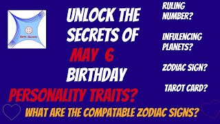 May 6 birthday personality and compatibility #zodiac #astrology #numerology #tarotcard #planets