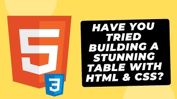 HTML and CSS: The Secrets to Stunning Table Designs