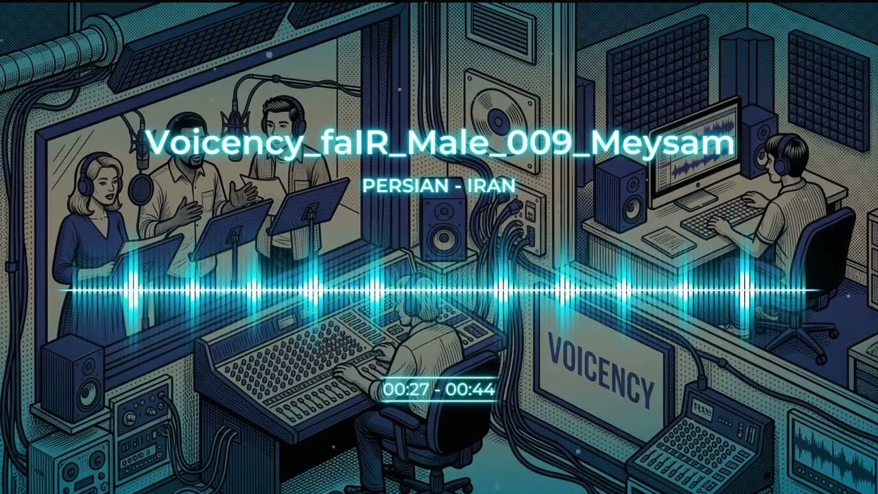 Persian Male Voice - Voicency_faIR_Male_009_Meysam