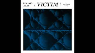 Dinamo Azari - Victim (Original Mix) The Vinyl Factory/VF172