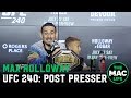 UFC 240 Post-Fight Press Conference: Max Holloway