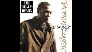 D'ANGELO - BROWN SUGAR THE REALM REMIX