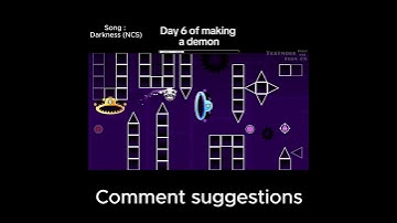Day 6 of making a demon  #geometrydash #gd #shorts