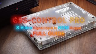 RetroScaler GBS-Control Pro Video Converter SV to HDMI Operation Guide
