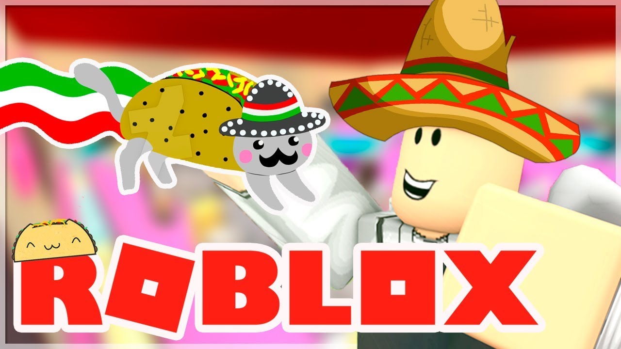 Roblox Abrimos Un Restaurante Mexicano Restaurant Tycoon Youtube - decoracion al estilo mexicano restaurant tycoon roblox