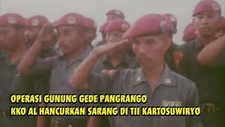Kko Al Operasi Gunung Gede Pangrango 1957  Marinir Hancurkan Markas Di Tii Kartosuwiryo