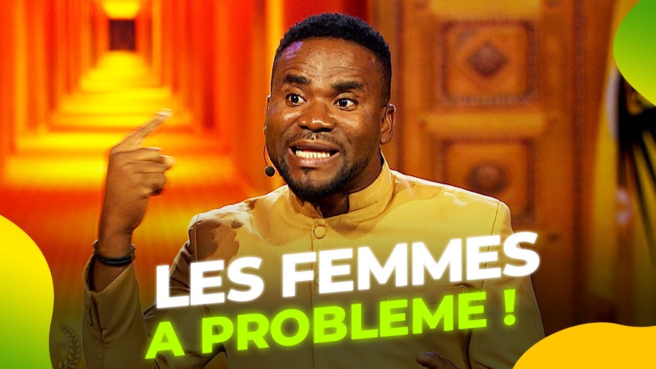 Boukary : "Ca c'est Femme A Problème" - Le Parlement du Rire S