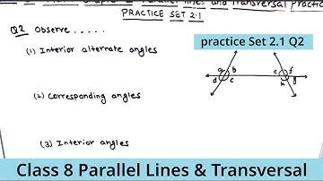 Class 8 practice set 2.1 Q2 / class 8 chapter 2 Parallel Lines & Transversal Q2 solution