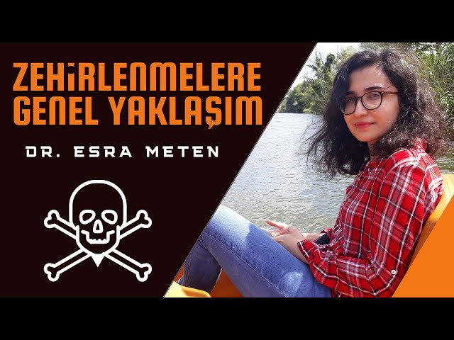 Zehirlenmelere Genel Yaklaşım Esra Meten