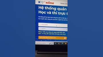 Hướng dẫn Phụ huynh, học sinh vào học K12 online