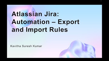 Atlassian Jira: Automation - Export and Import Rules