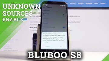 How to Allow Unknown Sources in Bluboo S8 – Enable App Installations