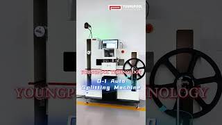 The Youngpool Technology D-1 Auto Splitting Machine #smt