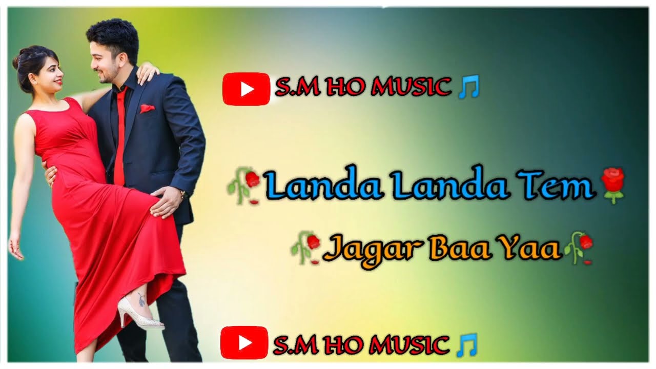 Landa Landa Tem Jagar Baa Yaa New Ho Munda Romantic WhatsApp Status Video