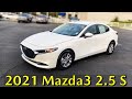 First Look | 2021 Mazda3 Sedan 2.5 S in Enterprise, Alabama