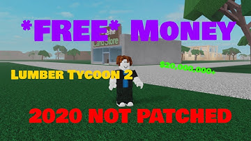 How To Get INFINITE CASH! Lumber Tycoon 2 Duplication script 2020 NOT PATCHED