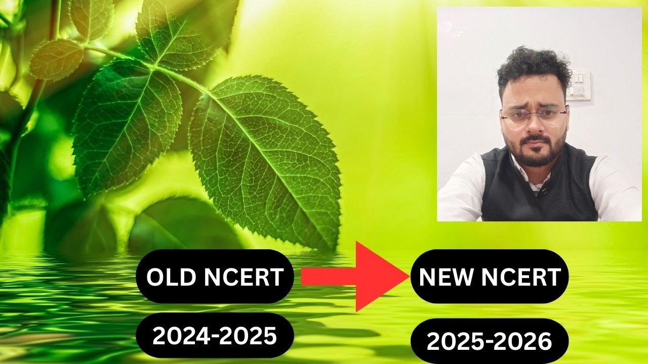 5 BIG Changes in New NCERT Biology You Need to Know | old ncert vs new ...