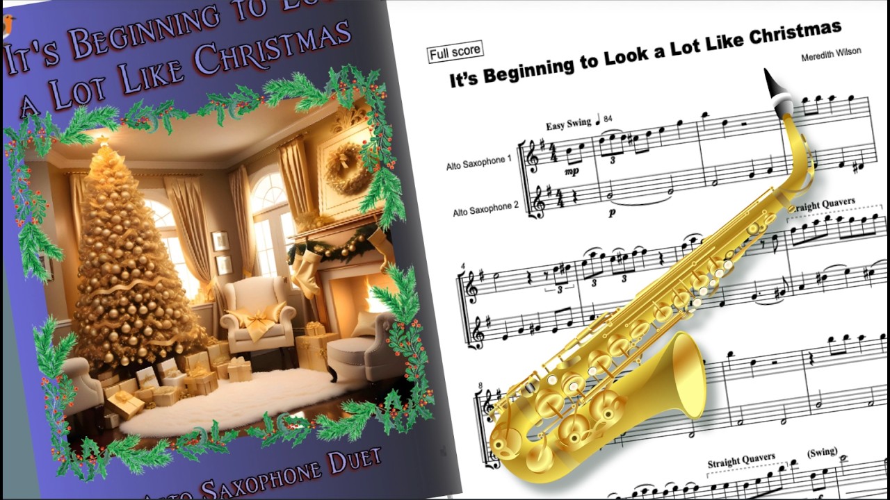 It's Beginning to Look a Lot Like Christmas for Alto Saxophone Duet