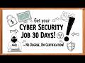 30 நாளில் Cybersecurity வேலை 😱 No Degree, No Certification