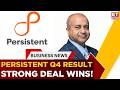 Persistent Systems Q4 Result: 24th Straight Growth Quarter! AI Push, $2 Billion Target &amp; Strong View