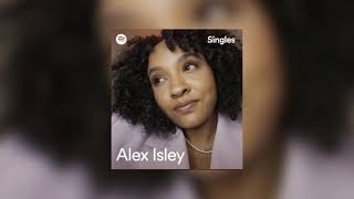 Alex Isley - At Your Best (You Are Love) #SpotifySingles