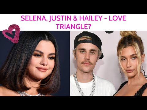 ❤️ Selena Gomez, Justin Bieber & Hailey – Love Triangle?  ❤️