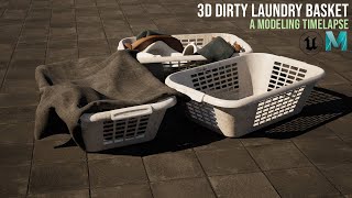 Dirty Laundry | Autodesk Maya & Unreal Engine| 3D Modeling Timelapse