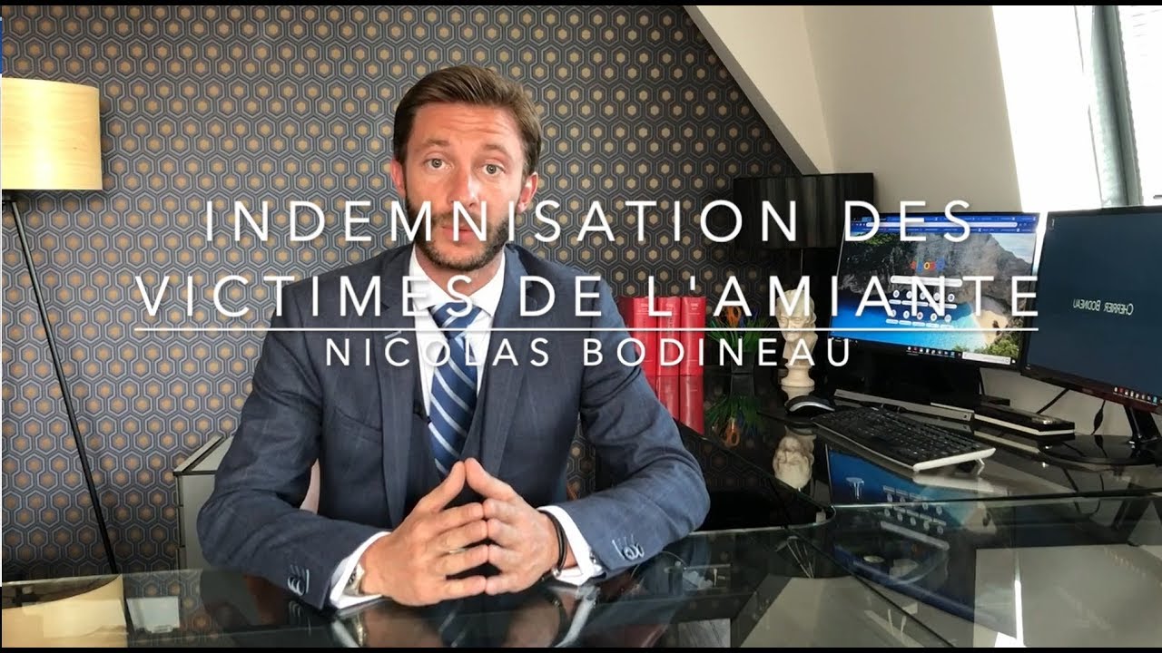 L'indemnisation des victimes de l'amiante