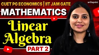 VECTORS | CUET PG ECONOMICS 2026 | IIT JAM ECONOMICS 2026 | GATE ECONOMICS 2026