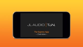 JL Audio TüN Express App - Makes Typical Amplifier Settings Simple With an Intuitive Mobile App screenshot 1