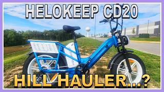 HELOKEEP...CD20.  A Dual Battery 550lb Hauler but can She CLIMB...? Live Electric Bike Life!
