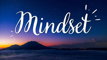 Mindset - practice makes progress not perfect!