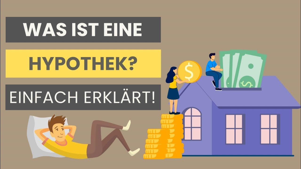 Hypothek einfach erklärt | Definition, Entstehung, Löschung ...