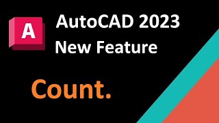Autocad 2023 New Feature Count, Whats New In Autocad 2023?