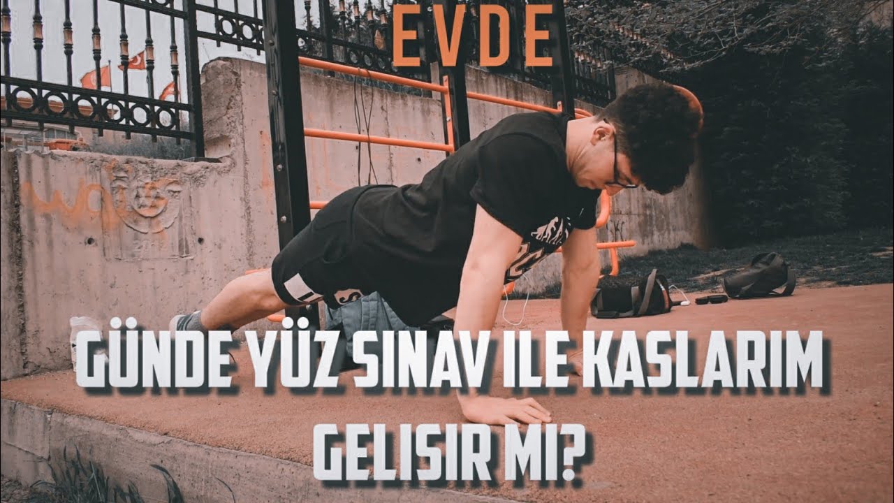 GÜNDE 100 ŞINAV ÇEKERSEM KASLARIM BÜYÜR MÜ? (EVDE EKİPMANSIZ KASLARINI GELİŞTİR!)