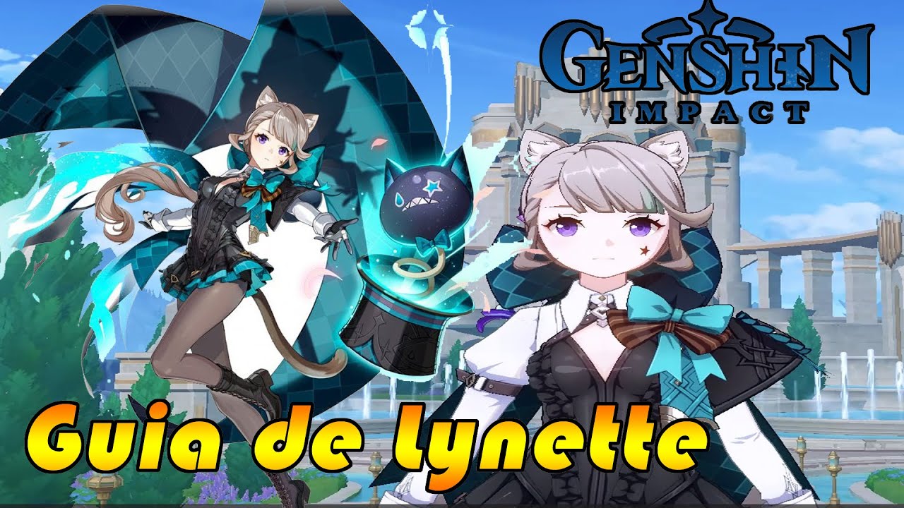 Guía y build de Lynette personaje gratis - Genshin impact