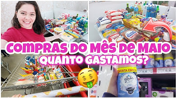 COMPRAS DO MÊS DE MAIO | ASSAÍ ATACADISTA | MOSTREI VALORES | QUANTO GASTAMOS?