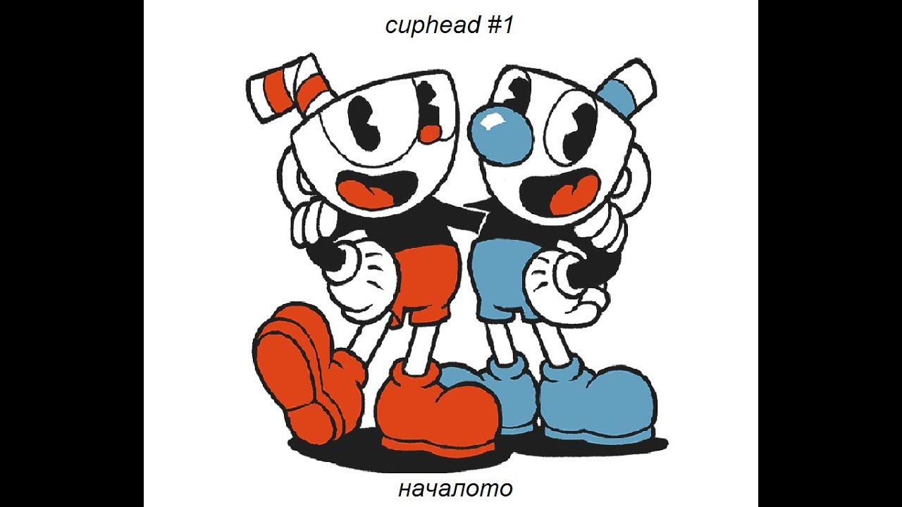 Cuphead bg gameplay #1 Началото!