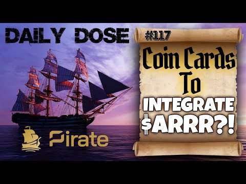 Daily Dose Of Pirate Chain: #117 - Coin Cards $ARRR integration?