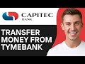 HOW TO TRANSFER MONEY FROM TYMEBANK TO CAPITEC (2024)