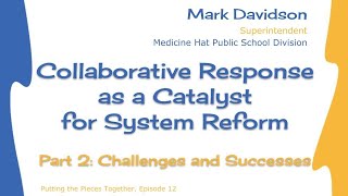 From Vision to Reality: Mark Davidson's Insights on Successful Collaborative Response Implementation screenshot 3